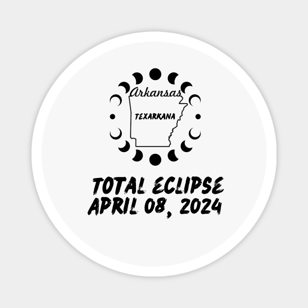 Arkansas Total Eclipse 2024 Magnet by Total Solar Eclipse